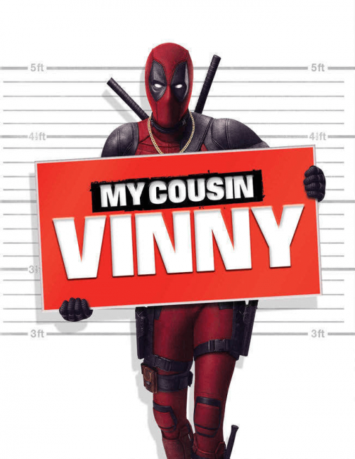 My-Cousin-Vinny-Deadpool-25905def78a01ecea.png