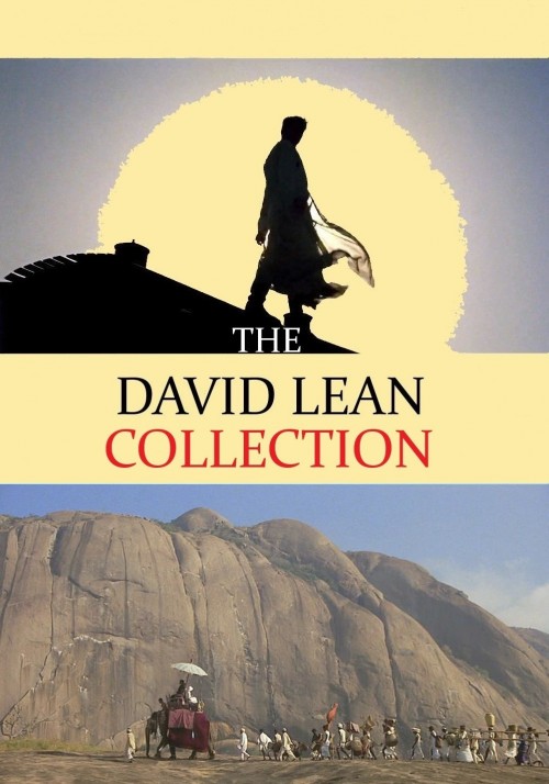 David Lean's classic films:
Brief Encounter, 1947.
Great Expectations, 1948.
The Bridge on the River Kwai, 1958.
Lawrence of Arabia, 1963.
Doctor Shivago, 1966.
A Passage to India, 1985.