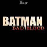 batman-bad-blood-version-1950e527b3dde6984