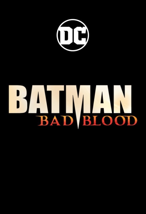 batman-bad-blood-version-22fb6d3fd3d708b8a.jpg