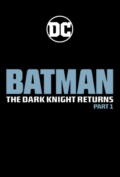 batman-the-dark-knight-returns-part-1-version-213685dab61c4e1ea.jpg