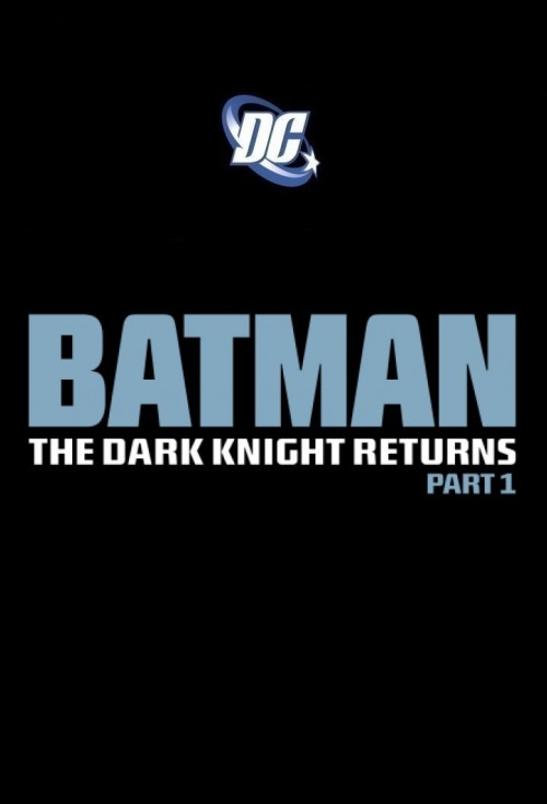 batman-the-dark-knight-returns-part-1-version-3c5f36880e4eed9c8.jpg