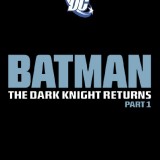 batman-the-dark-knight-returns-part-1-version-3c5f36880e4eed9c8