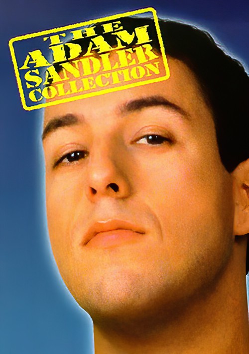 The-Adam-Sandler-Collectionf7f62ea3c10f6cd8.jpg