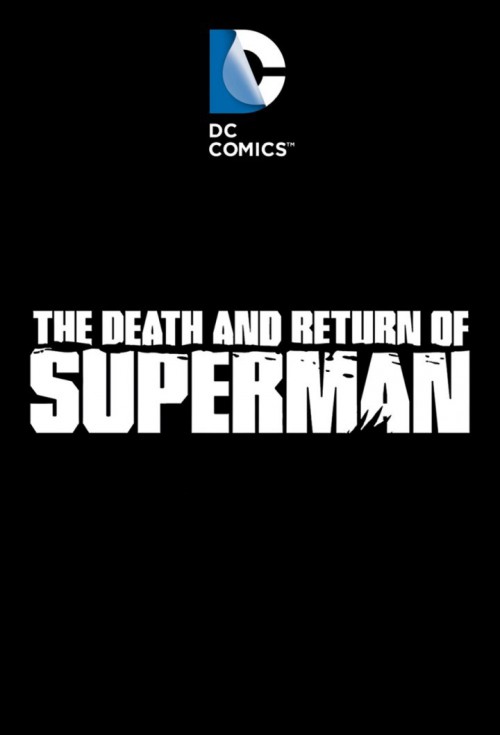 DC Comics The Death and Return of Superman