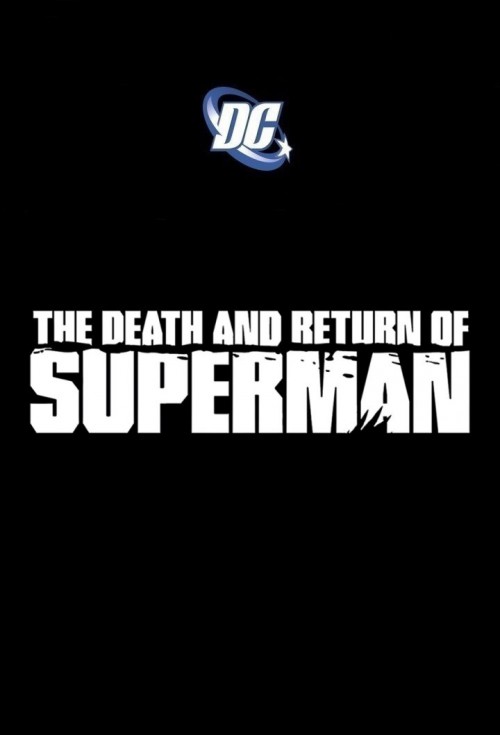 DC The Death and Return of Superman