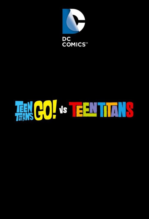 DC Comics Teen Titans Go! vs Teen Titans