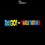 DC-Comics-Teen-Titans-Go-vs-Teen-Titansa7d748848d06ede5