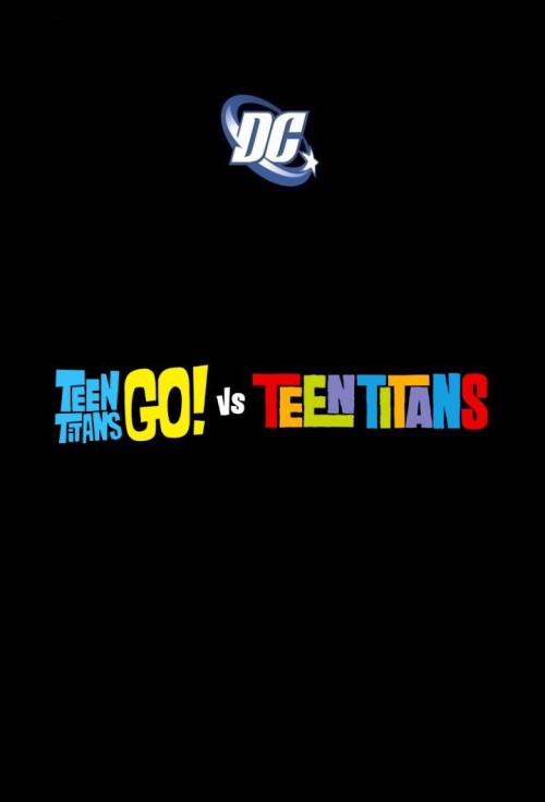 DC Teen Titans Go! vs Teen Titans