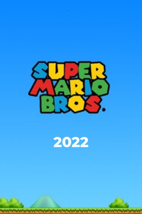 Super Mario Bros. The Movie (2022) - Plex Collection Posters