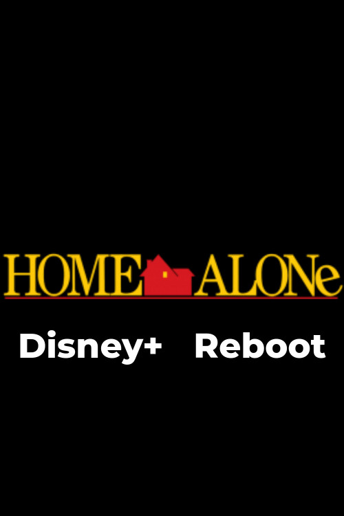 Home Alone Disney Plus Reboot