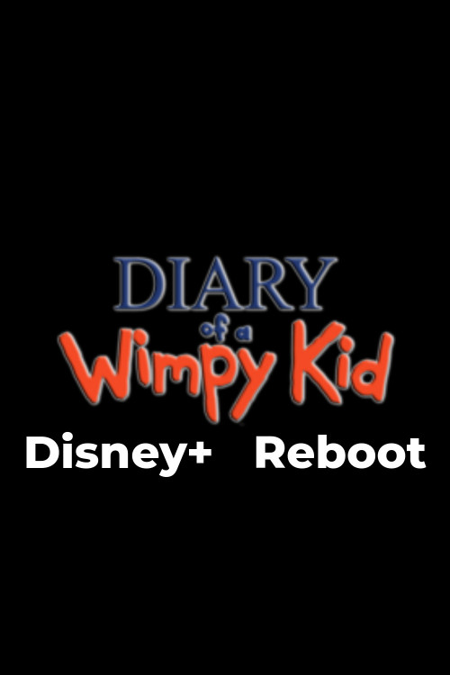 Diary of a Wimpy Kid Disney Plus Reboot