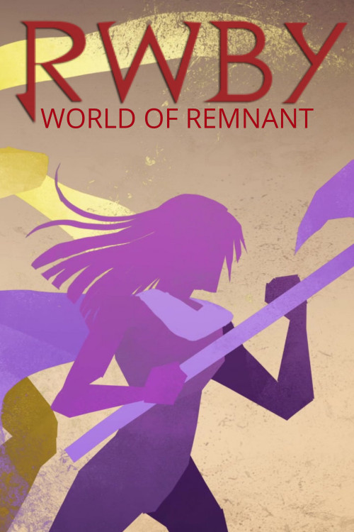 RWBY World of Remnant
