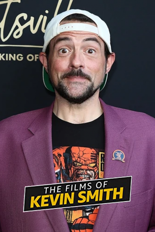 The Films of Kevin Smith