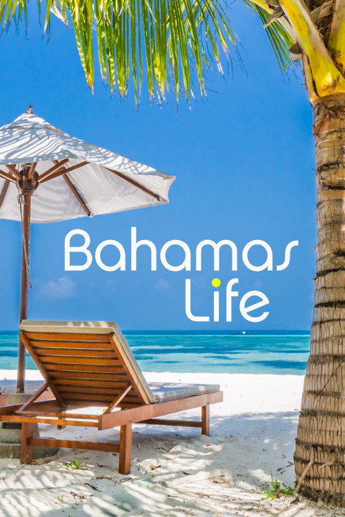 Bahamas Life (2020)
