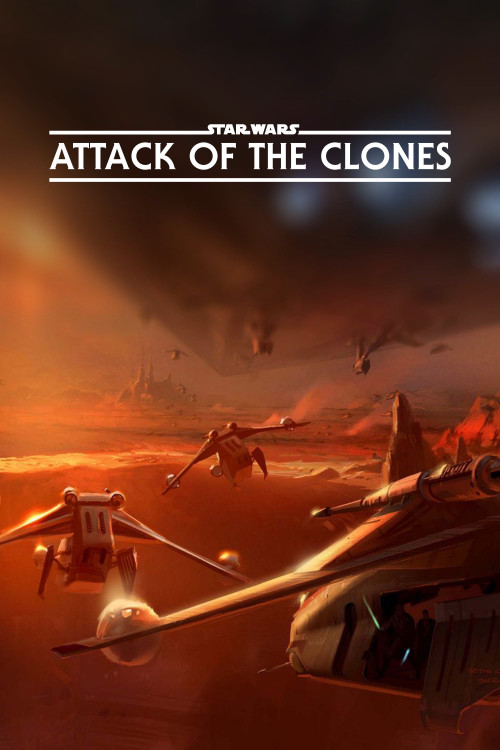 Star Wars Episode II Attack of the Clones (2002)