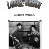Dirty-Work7892e06c6ebd84d1