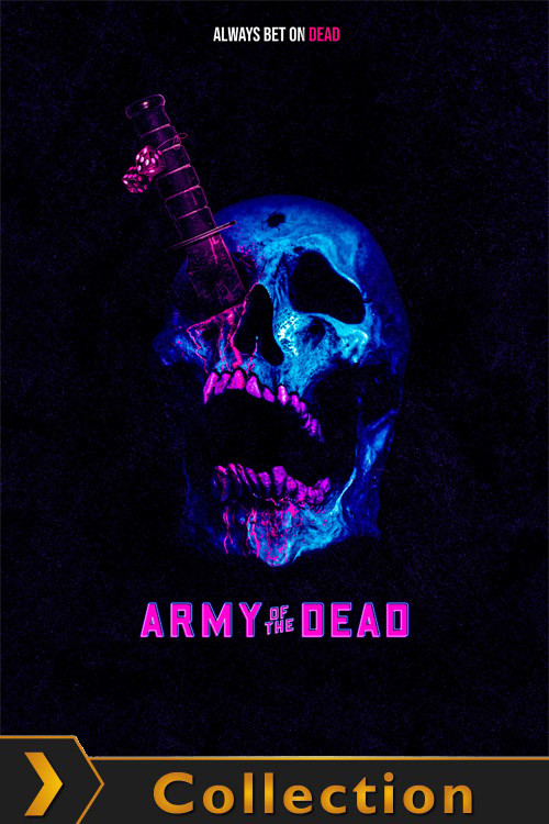 Army-Of-The-Dead881bc574d925338d.jpg
