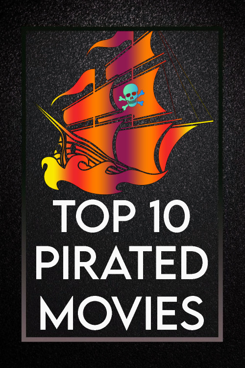 top 10 pirated movies SVOD Template